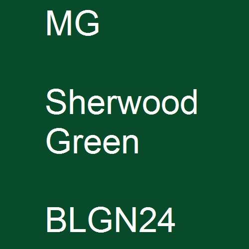 MG, Sherwood Green, BLGN24.